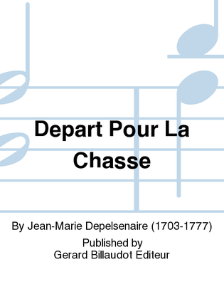 Depart Pour La Chasse
