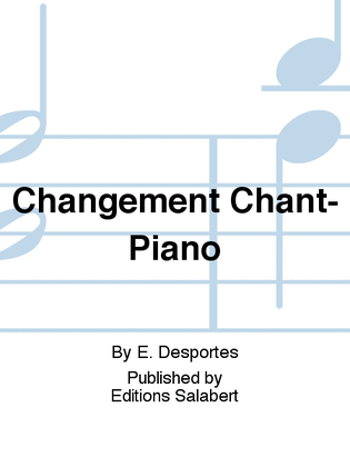 Changement Chant-Piano