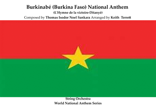 Burkinabé (Burkina Faso) National Anthem for String Orchestra (MFAO World National Anthem Series)