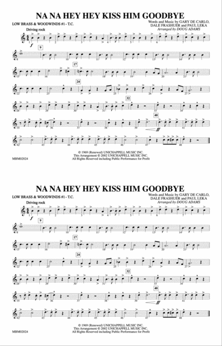 Na Na Hey Hey Kiss Him Goodbye: Low Brass & Woodwinds #1 - Treble Clef Marching Band scores gallery preview page 1