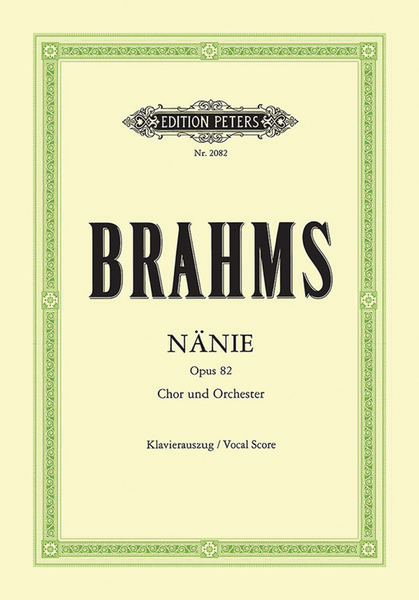 Nänie Op. 82 for Choir and Orchestra (Vocal Score)
