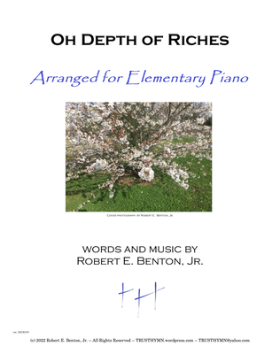Book cover for Oh Depth of Riches (arranged for Elementary Piano)