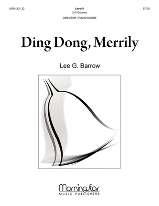 Ding Dong, Merrily (Director/Piano Score)
