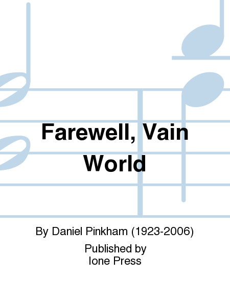 Farewell, Vain World