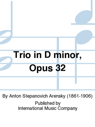 Book cover for Trio In D Minor, Opus 32