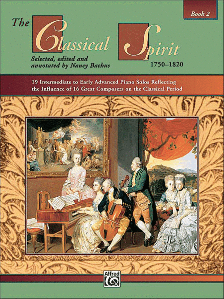 The Classical Spirit, Book 2