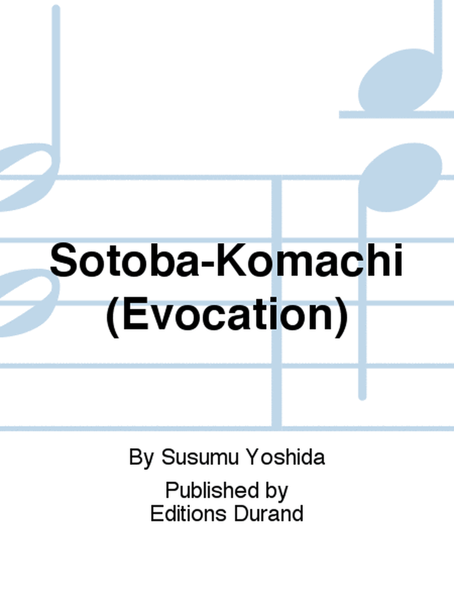 Sotoba-Komachi (Evocation)