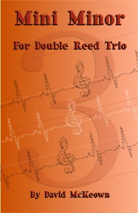 Book cover for Mini Minor, Jazz Piece for Double Reed Trio
