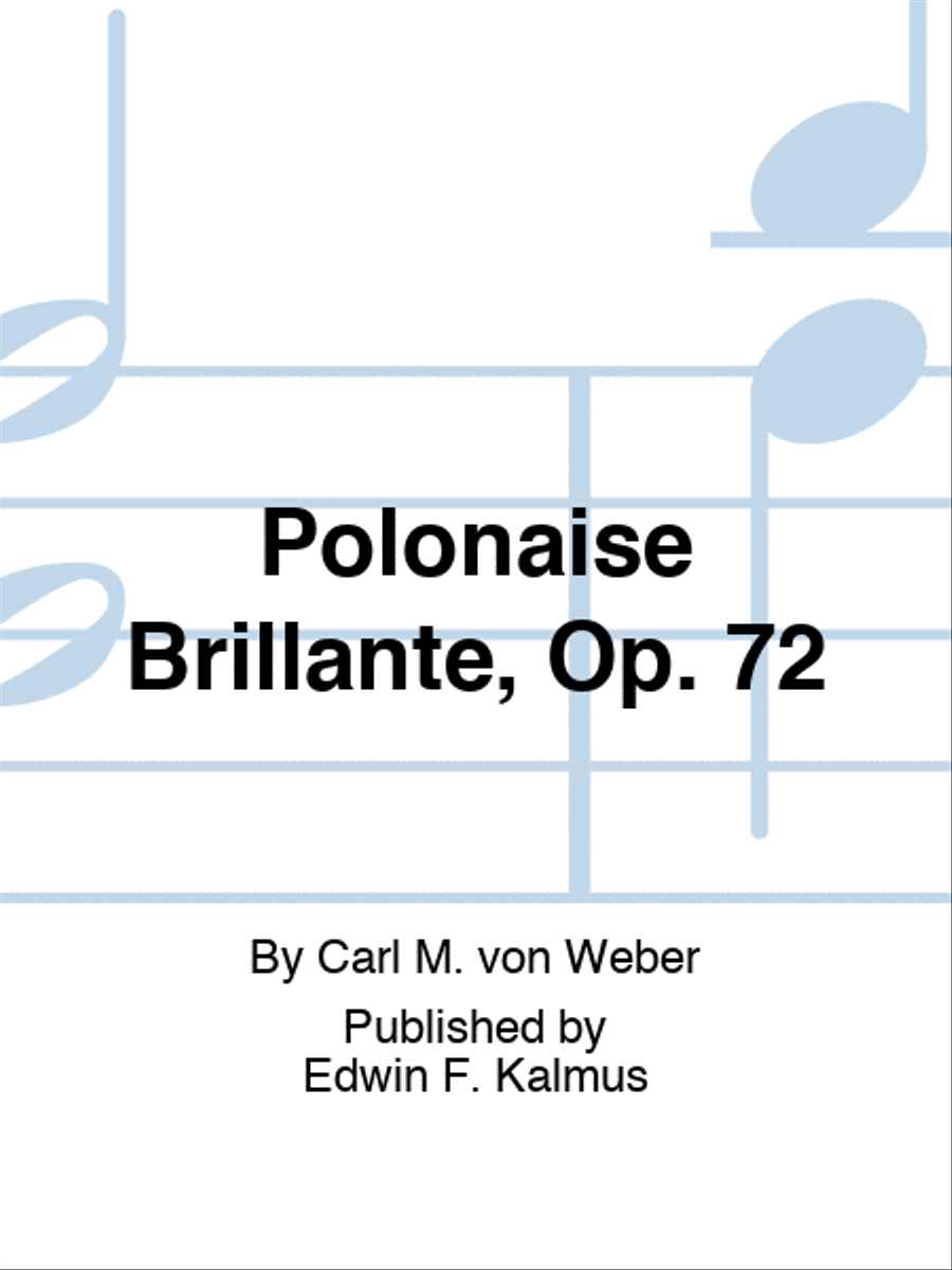 Polonaise Brillante, Op. 72