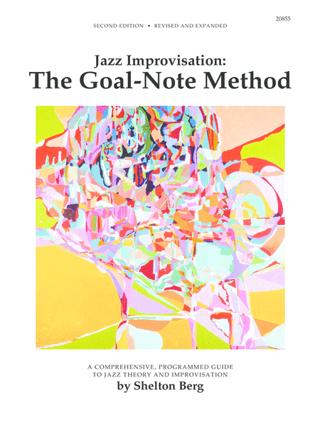 Jazz Improvisation: The Goal-Note Method