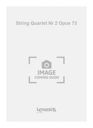 String Quartet Nr 2 Opus 73