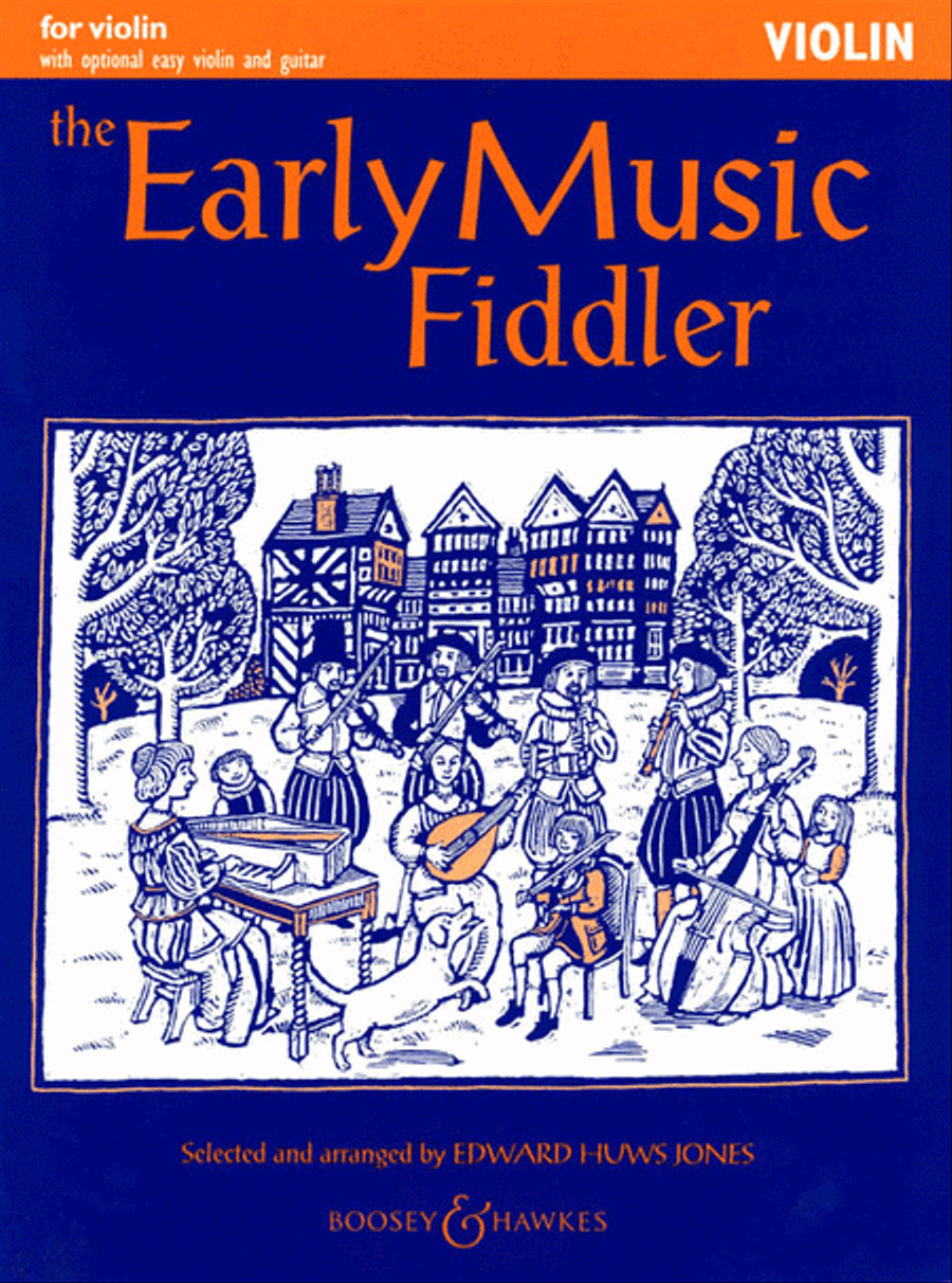 The Early Music Fiddler by Edward Huws Jones Violin Solo - Sheet Music