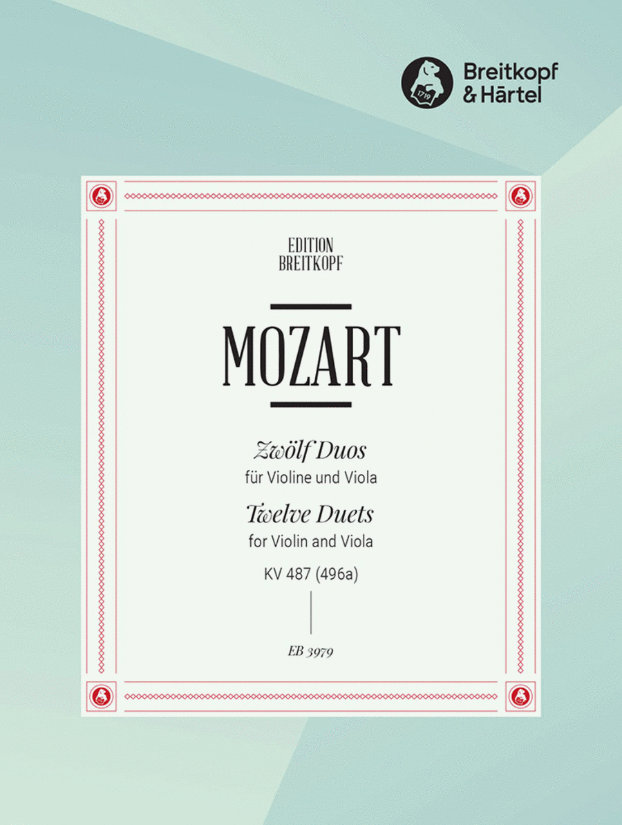Wolfgang Amadeus Mozart: 12 Duos KV 487