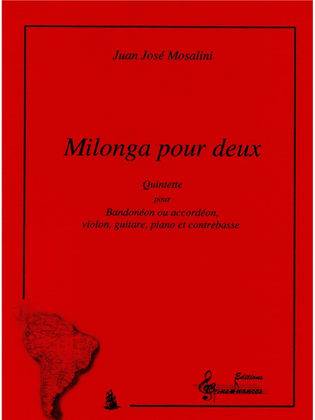 Mosalini Juan Milonga Pour Deux Bandonion Or Accordion Score/parts