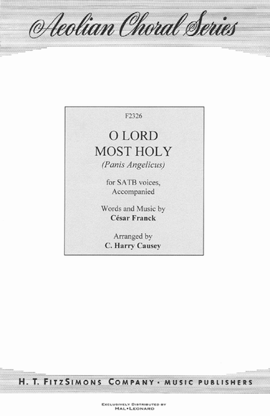 O Lord Most Holy (Panis Angelicus)