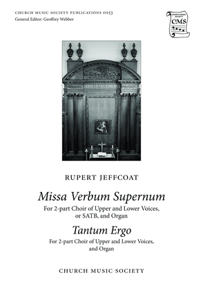 Missa Verbum Supernum and Tantum Ergo