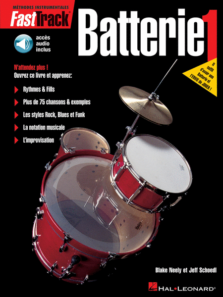 FastTrack Drum Method - Book 1 - French Edition