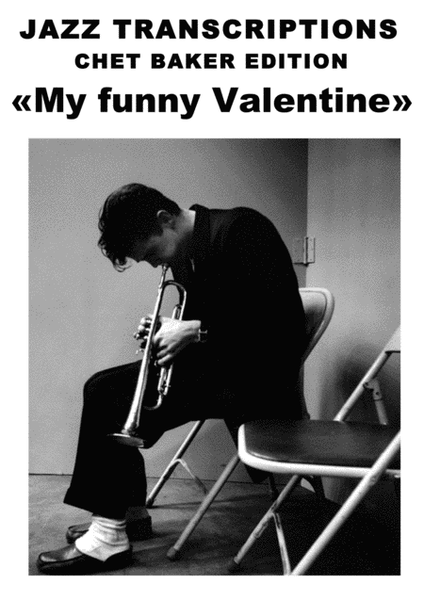 [JAZZ TRANSCRIPTIONS] Chet Baker - My Funny Valentine