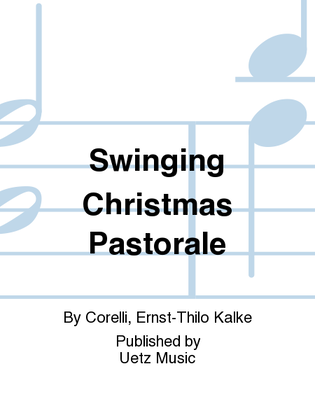 Book cover for Swinging Christmas Pastorale