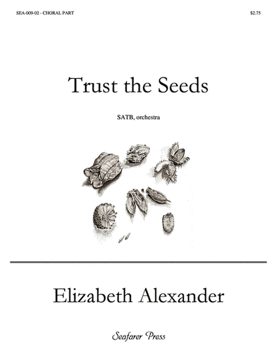 Trust the Seeds (Chamber version)