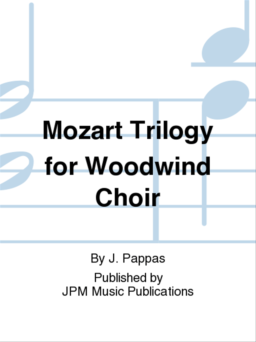 Mozart Trilogy for Woodwind Choir School and Community scores gallery preview page 1