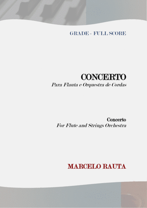 Concerto para Flauta e Orquestra de Cordas (Concerto for Flute and String Orchestra) - FULL SCORE