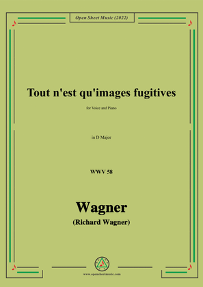 Book cover for R. Wagner-Tout n'est qu'images fugitives,WWV 58,in D Major,for Voice and Piano