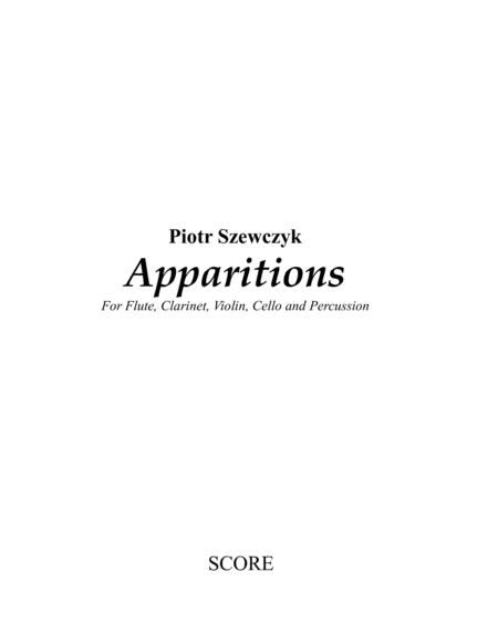 Apparitions for Violin, Flute, Clarinet, Cello and Percussion