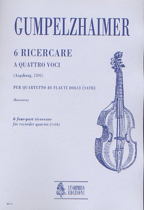 Book cover for 6 four-part Ricercares for Recorder Quartet (SATB)