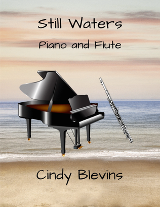 Still Waters, for Piano and Flute