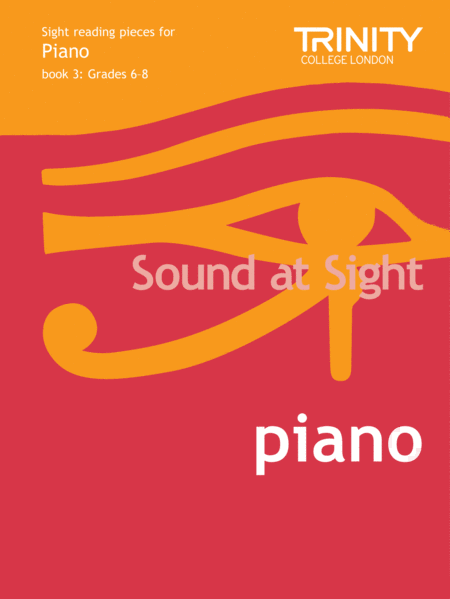 Sound at Sight - Piano, Book 3 (Grades 6-8)
