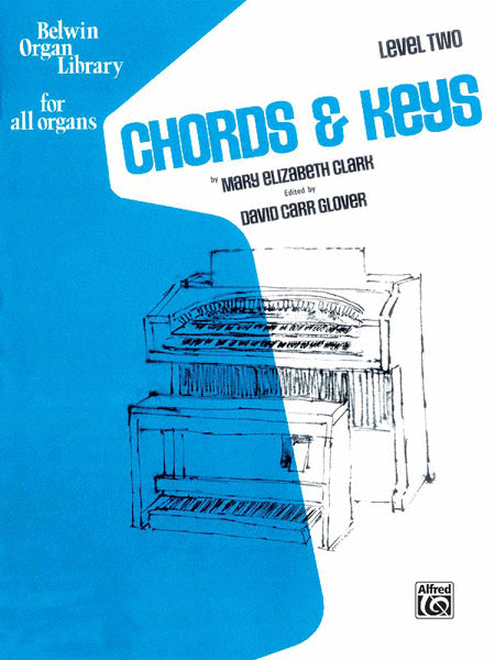 Chords & Keys, Level 2 Organ - Sheet Music