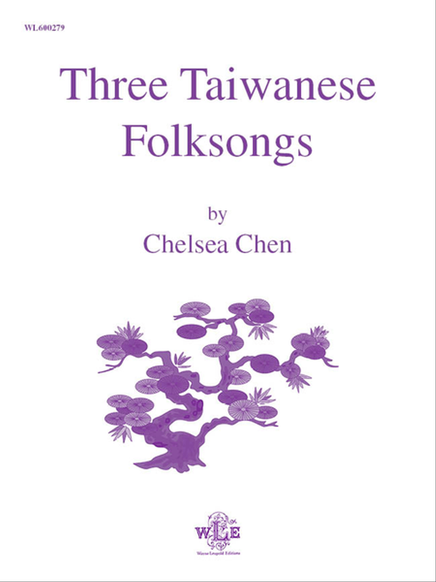 Three Taiwanese Folksongs