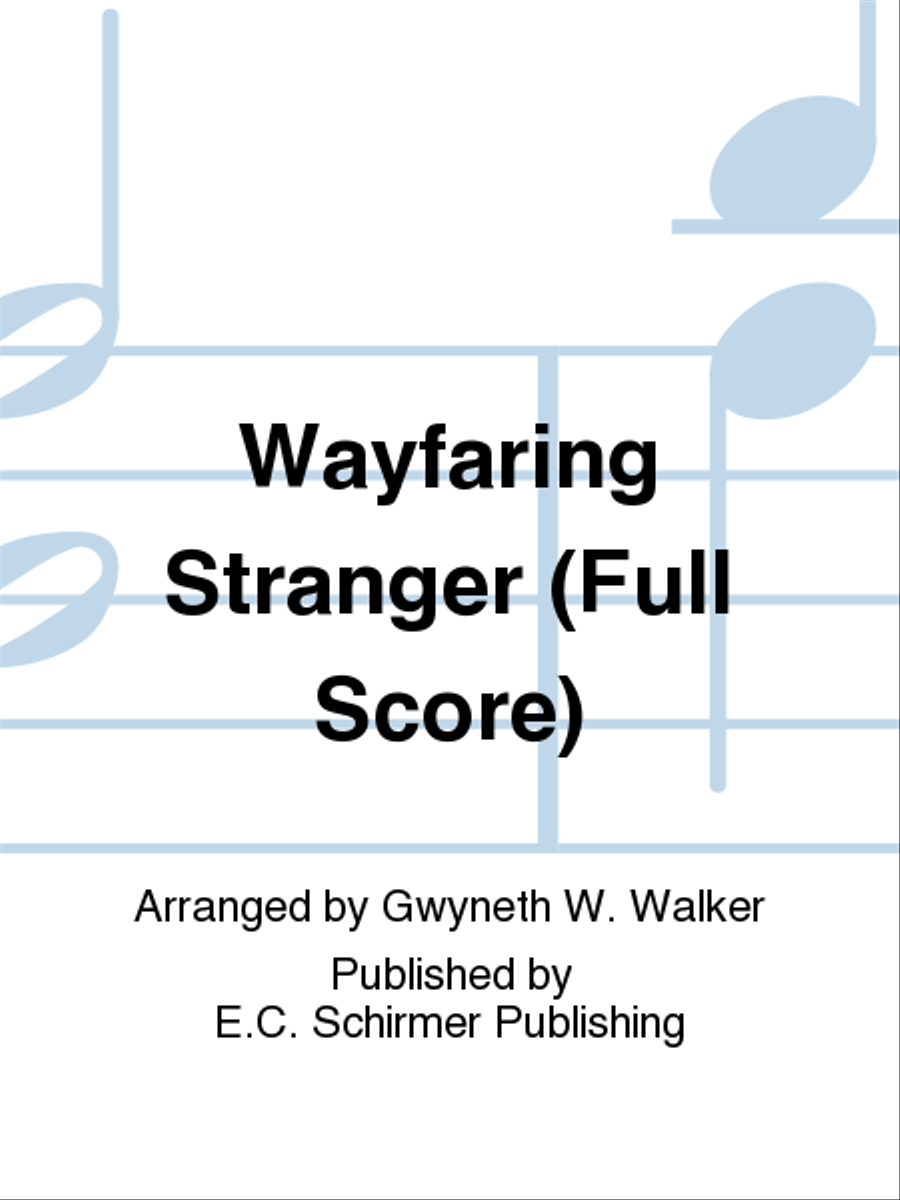 Wayfaring Stranger (Full Score)