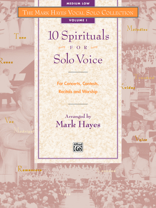Book cover for The Mark Hayes Vocal Solo Collection -- 10 Spirituals for Solo Voice