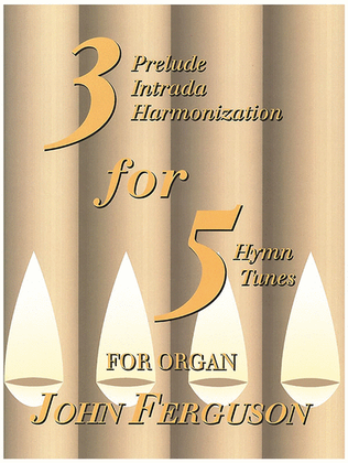Book cover for Three for Five for Organ
