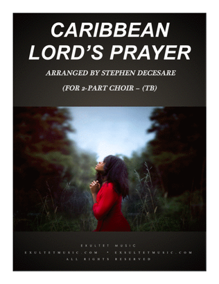 Book cover for Caribbean Lord's Prayer (for 2-part choir - (TB)