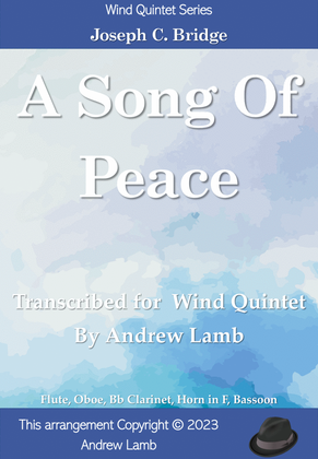 Book cover for Joseph C. Bridge | A Song of Peace (arr. for Wind Quintet)