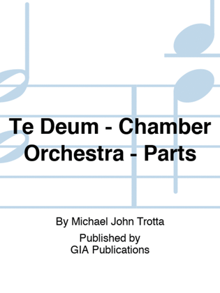 Te Deum Chamber Orchestra Parts