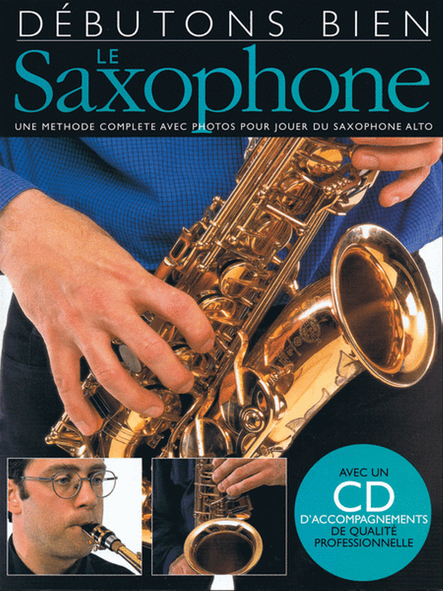 Debutons Bien: Le Saxophone Saxophone Solo scores gallery preview page 1