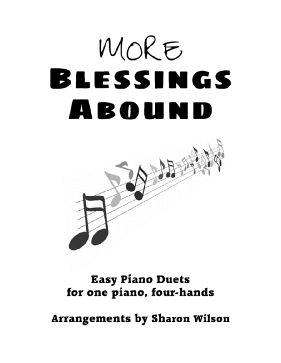 More Blessings Abound (Easy Piano Duets for 1 Piano, 4 Hands) Easy Piano scores gallery preview page 2