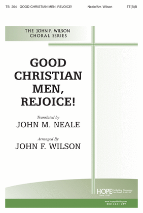Book cover for Good Christian Men, Rejoice!