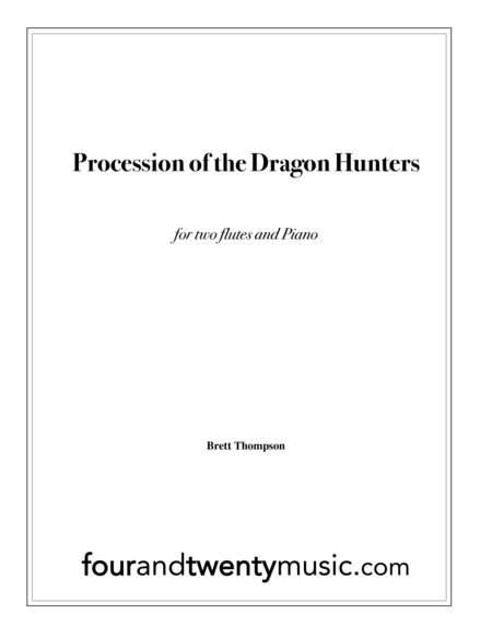 Procession of the Dragon Hunters, for two flutes and piano image number null