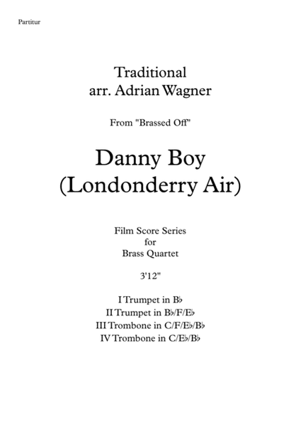 Brassed Off "Danny Boy (Londonderry Air)" Brass Quartet arr. Adrian Wagner image number null