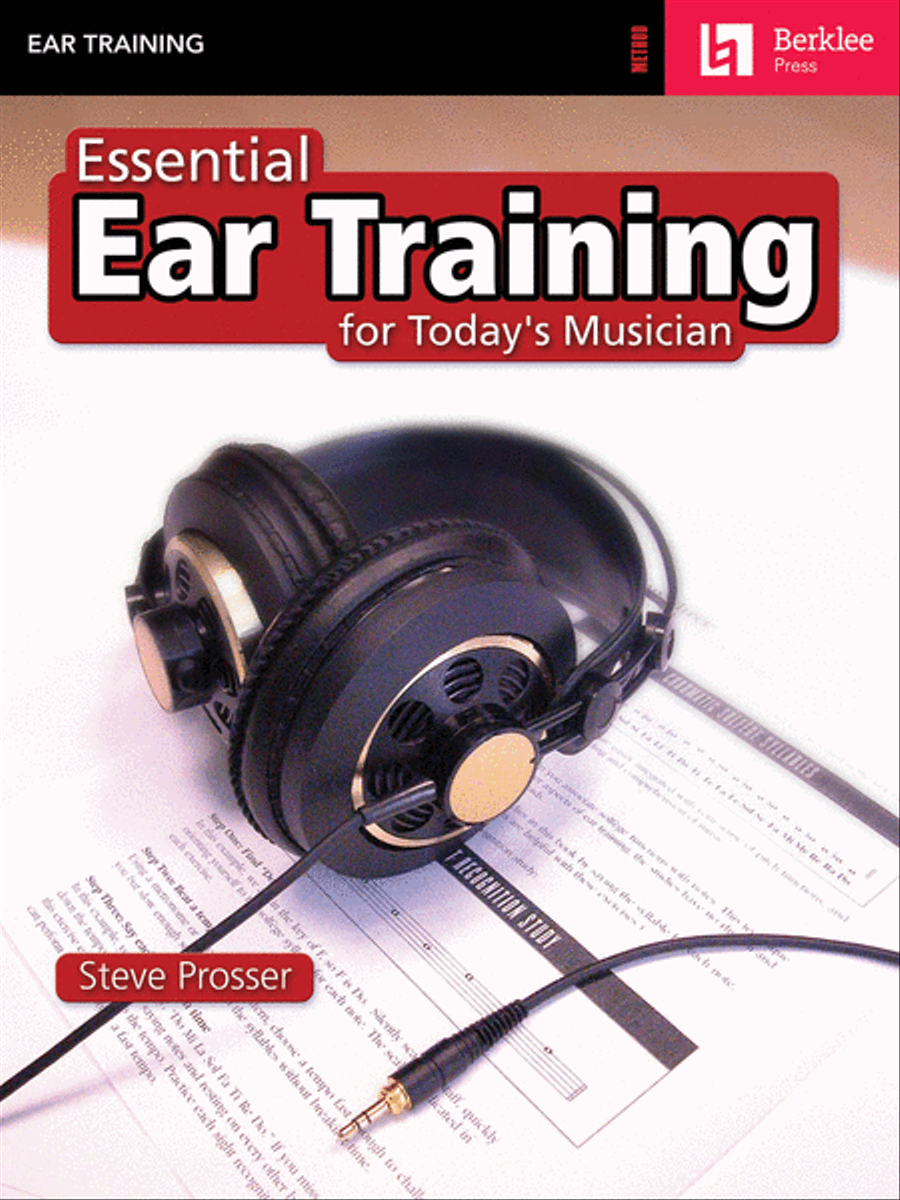 Essential Ear Training for Today's Musician School and Community - Sheet Music