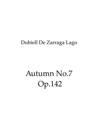 Autumn No.7 Op.142