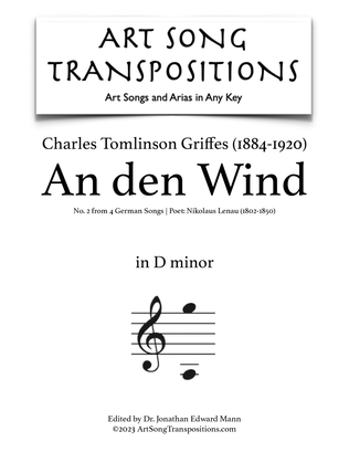 GRIFFES: An den Wind (transposed to D minor)