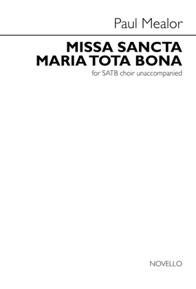 Book cover for Missa Sancta Maria Tota Bona (Mass for St. Marylebone)