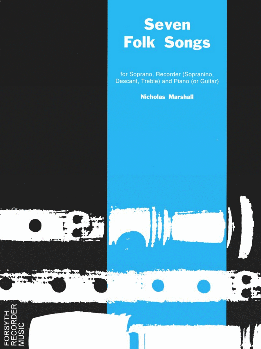 Seven Folk Songs Piano, Vocal, Guitar scores gallery preview page 1