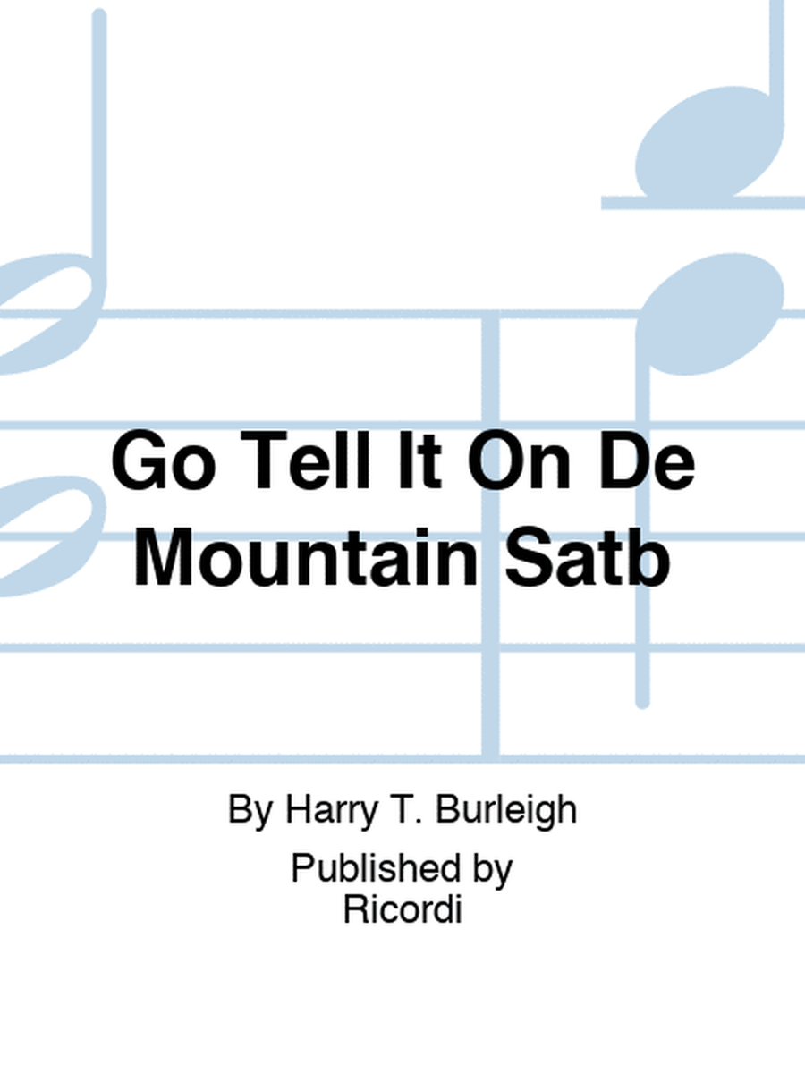 Go Tell It On De Mountain Satb
